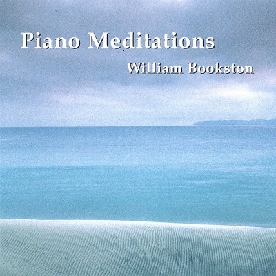 William Bookston/Piano Meditations