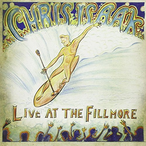 Chris Isaak/Live At The Fillmore