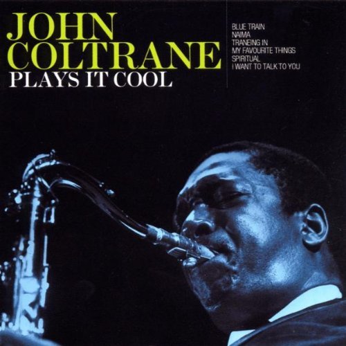 John Coltrane/Plays It Cool@Import-Gbr