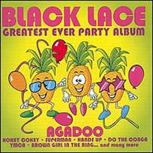 Agadoo Black Lace/Greatest Ever Party Album@Import-Gbr