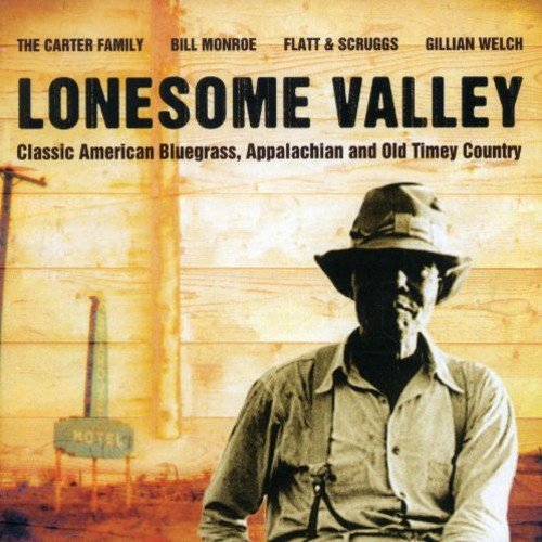 Lonesome Valley/Lonesome Valley@Import-Gbr@Monroe/Welch/Watson/Stanley