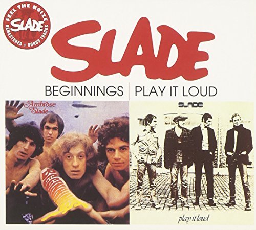 Slade/Beginnings/Play It Loud@Import-Gbr@Plus 2 Bonus Tracks