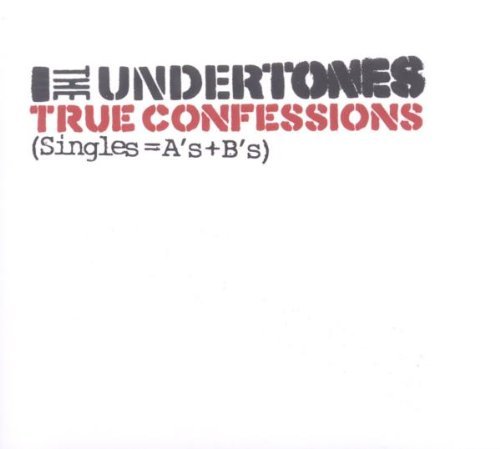 Undertones/True Confessions-Singles A's &@Import-Gbr@2 Cd/Digipak/Remastered