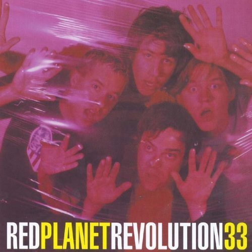 Red Planet/Revolution 33
