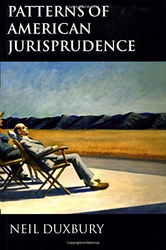 Neil Duxbury Patterns Of American Jurisprudence 