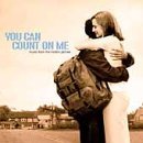 You Can Count On Me/Soundtrack@V-Roys/Marah/Knight/Earle