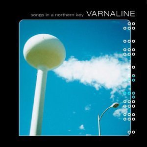 Varnaline/Songs In A Northern Key
