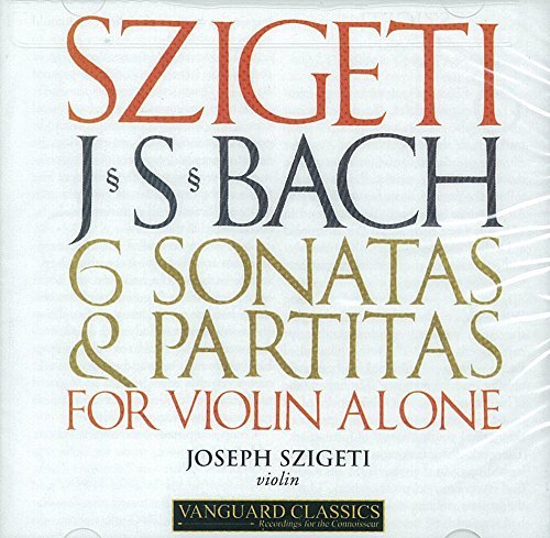 Johann Sebastian Bach/Solo Violin Sonatas & Partitas@Szigeti*joseph (Vn)