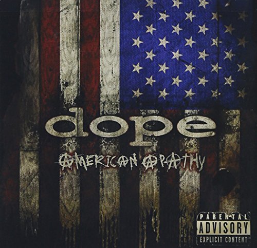 Dope/American Apathy@Explicit Version