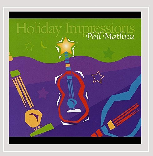 Phil Mathieu/Holiday Impressions