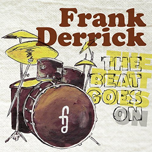 Frank Derrick/Beat Goes On