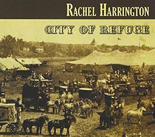 Rachel Harrington/City Of Refuge