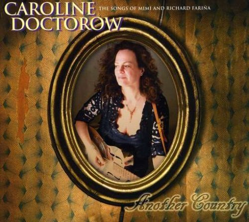 Caroline Doctorow/Another Country