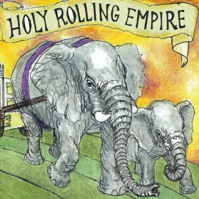 Holy Rolling Empire/Gigantis