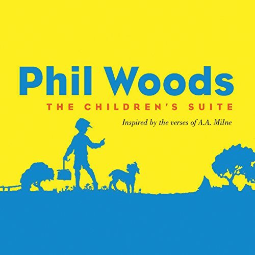 Phil Woods/Children's Suite