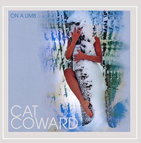 Cat Coward/On A Limb