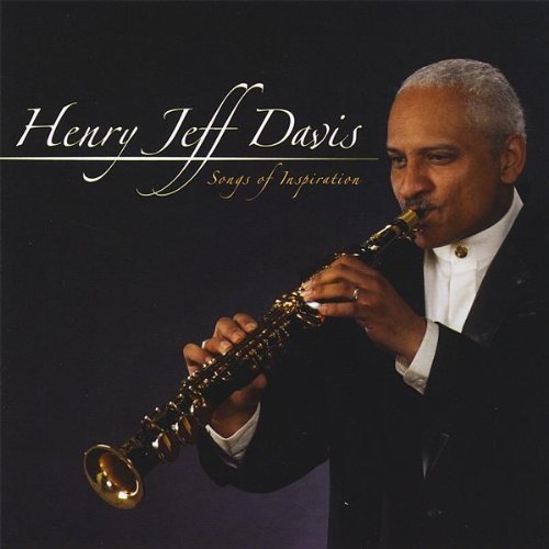 Henry Jeff Davis/Songs Of Inspiration