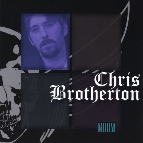 Chris Brotherton/Modern Day Renaissance Man