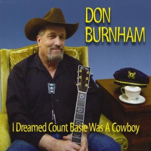 Don Burnham/I Dreamed Count Basie Was A Co