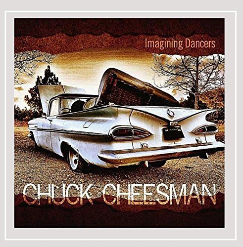 Chuck Cheesman/Imagining Dancers