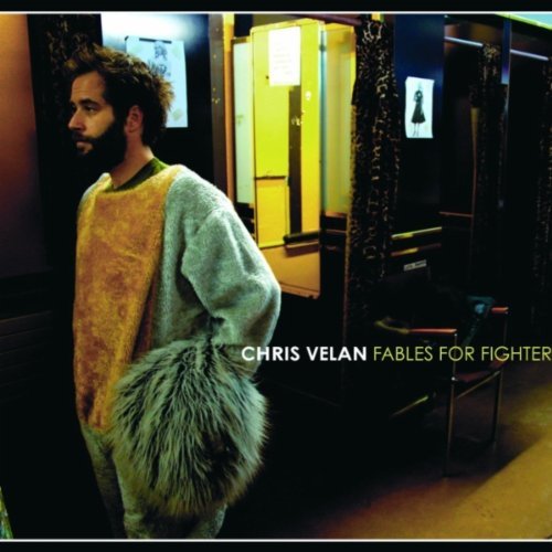 Chris Velan/Fables For Fighters@Import-Can