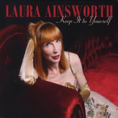 Ainsworth Laura Keep It To Yourself 