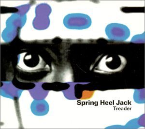 Spring Heel Jack/Treader@.