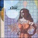 Saint Low/Saint Low@Feat. Mary Lorson@.