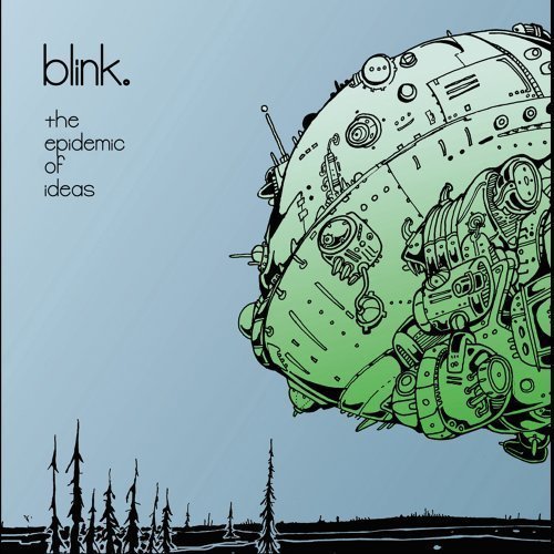 Blink/Epidemic Of Ideas@.