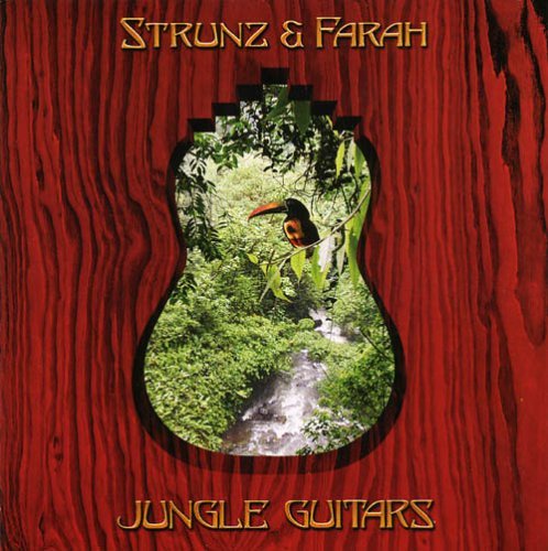 Strunz & Farah/Jungle Guitars