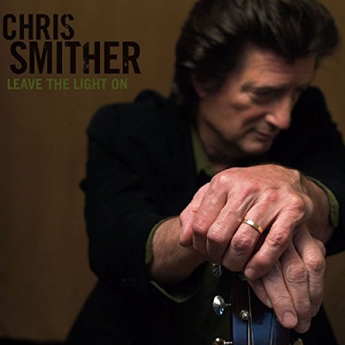 Chris Smither/Leave The Light On