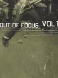 Out Of Focus DVD Vol. 1 