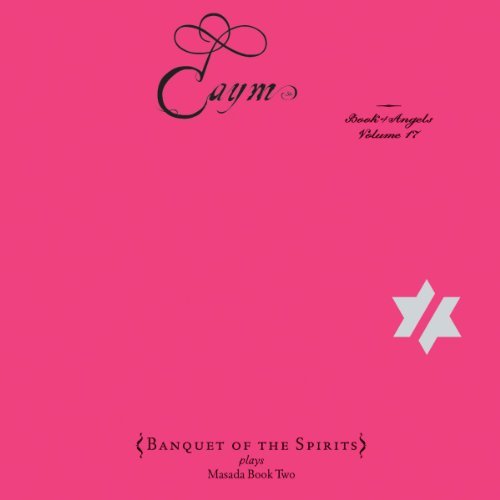 Cyro & Banquet Of The Baptista/Vol. 17-Caym: The Book Of Ange