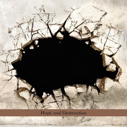 Eyal Maoz's Edom/Hope & Destruction