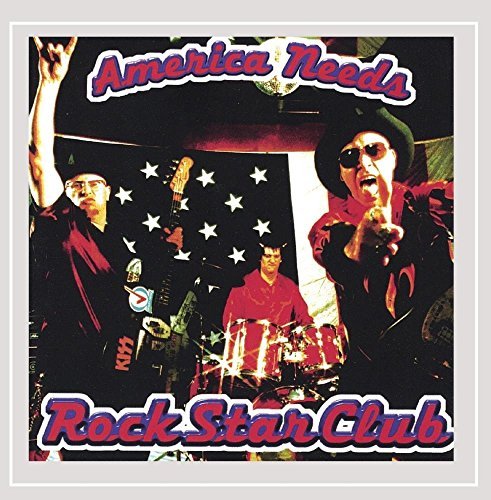 Rock Star Club/America Needs Rock Star Club