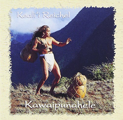 Keali'I Reichel/Kawaipunahele