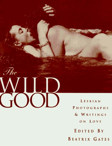 Bea Gates/The Wild Good