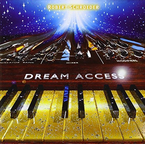 Robert Schroeder/Dream Access