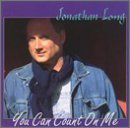 Jonathan Long/You Can Count On Me