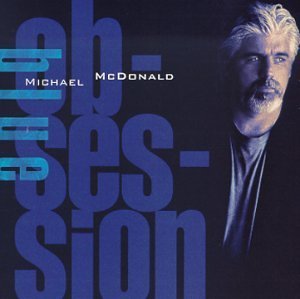 Michael McDonald/Blue Obsession