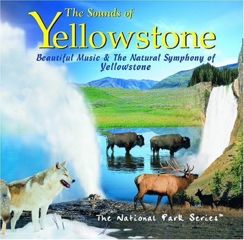 Sounds Of Yellowstone/Sounds Of Yellowstone