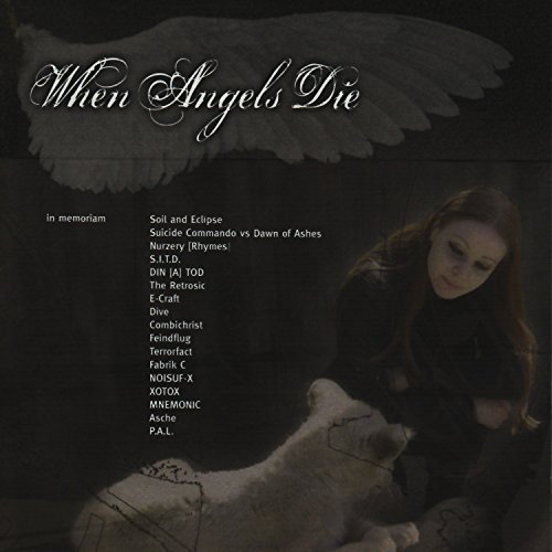 When Angels Die/When Angels Die