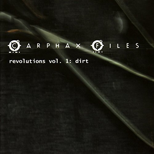 Carphax Files/Vol. 1-Revolutions Dirt