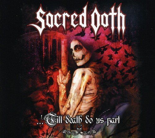 Sacred Oath Till Death Do Us Part Explicit 