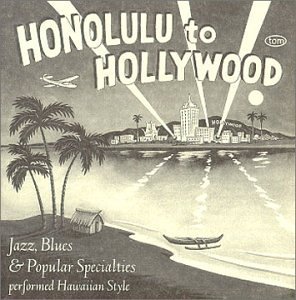 From Honolulu To Hollywood From Honolulu To Hollywood 