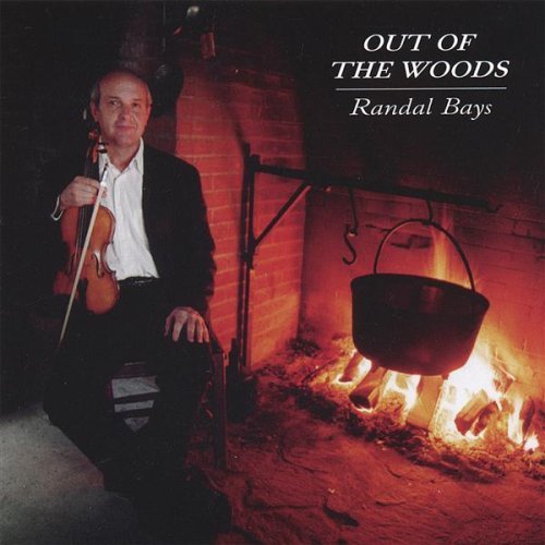 Randal Bays/Out Of The Woods