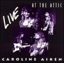 Aiken Caroline Live At The Attic 