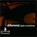 Diferenz/Jazz Workshop