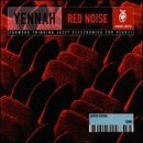 Yenneh/Red Noise