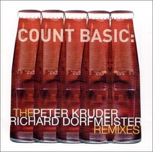 Count Basic/Peter Kruder Richard Dorfmeist